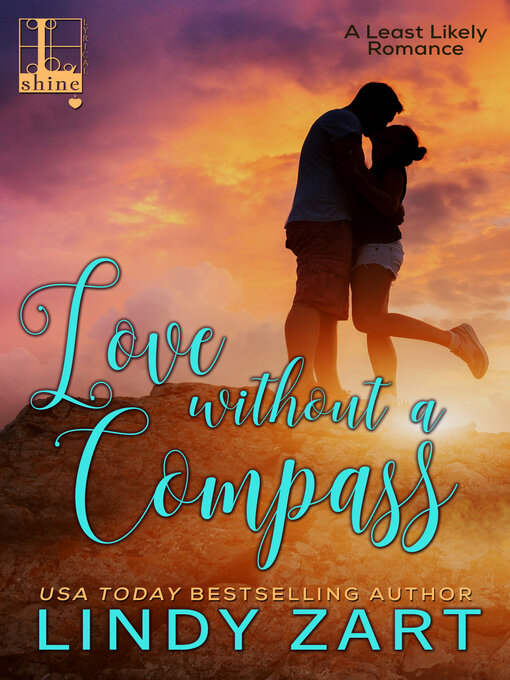 Title details for Love without a Compass by Lindy Zart - Available